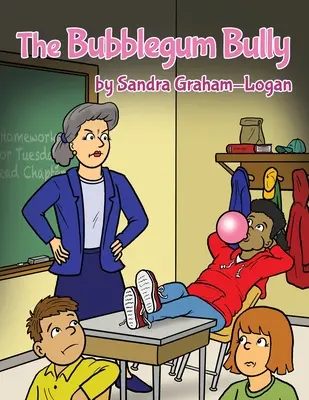 Le tyran de Bubblegum - The Bubblegum Bully