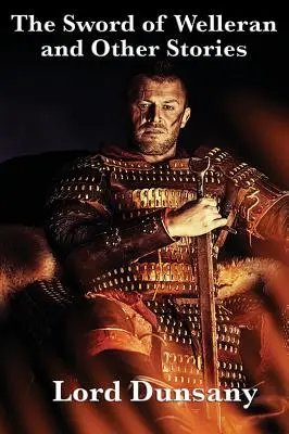 L'épée de Welleran et autres histoires - The Sword of Welleran and Other Stories