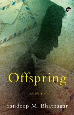 Offspring un roman - Offspring a Novel