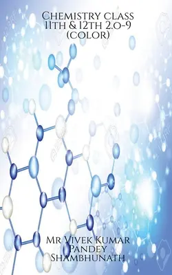Classe de chimie 11e et 12e 2.o-9(couleur) - Chemistry class 11th & 12th 2.o-9(color)