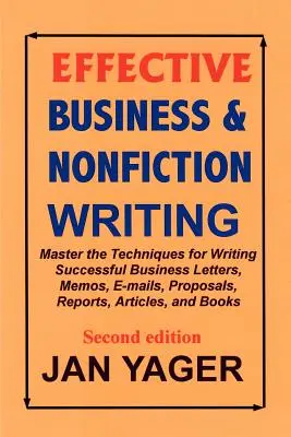 Rédaction efficace d'articles commerciaux et non romanesques - Effective Business & Nonfiction Writing