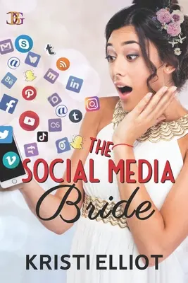 La mariée des médias sociaux - The Social Media Bride