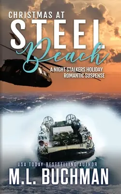 Christmas at Steel Beach : un roman de suspense pour les fêtes de fin d'année - Christmas at Steel Beach: a holiday romantic suspense