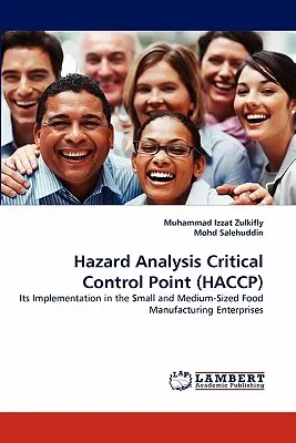 Analyse des risques et maîtrise des points critiques (Haccp) - Hazard Analysis Critical Control Point (Haccp)