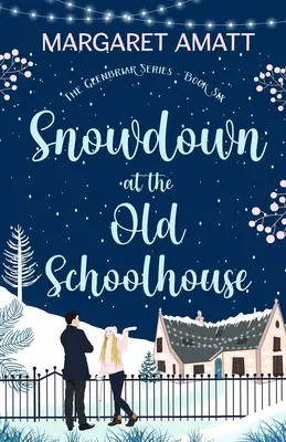 Chute de neige à l'Old Schoolhouse - Snowdown at the Old Schoolhouse