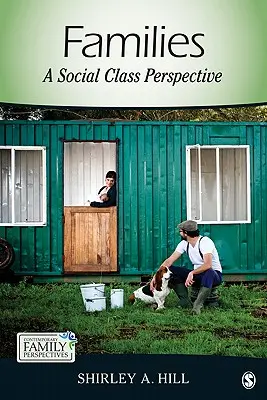 Les familles : Une perspective de classe sociale - Families: A Social Class Perspective