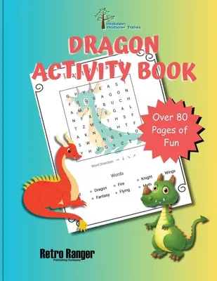 Livre d'activités pour les dragons des contes cachés de Hollow - Hidden Hollow Tales Dragon Activity Book