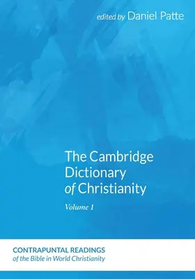 Le dictionnaire de Cambridge du christianisme, volume 2 - The Cambridge Dictionary of Christianity, Volume Two