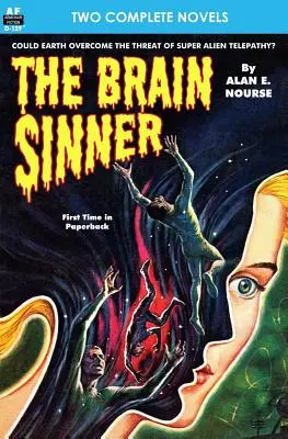 Le pécheur de cerveaux et La mort dans le ciel - Brain Sinner, The, & Death from the Skies