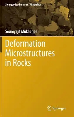 Microstructures de déformation dans les roches - Deformation Microstructures in Rocks