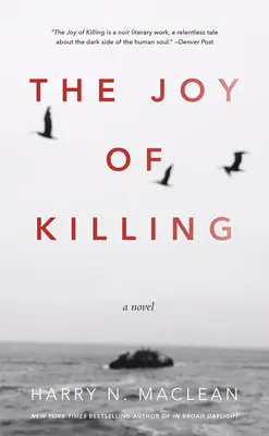 La joie de tuer - The Joy of Killing