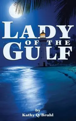 La Dame du Golfe - Lady of the Gulf