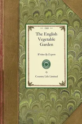 Le jardin potager anglais - The English Vegetable Garden