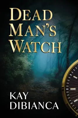 La montre du mort - Dead Man's Watch