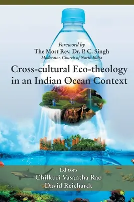Éco-théologie interculturelle dans le contexte de l'océan Indien - Cross- cultural Eco-theology in an Indian Ocean Context