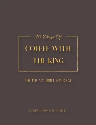 Journal biblique « Café avec le roi - Coffee with the King Bible Journal