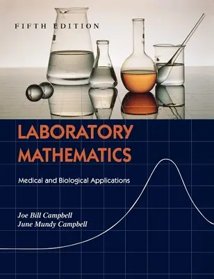 Mathématiques de laboratoire : Applications médicales et biologiques - Laboratory Mathematics: Medical and Biological Applications