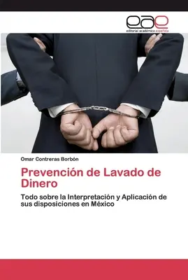 Prévention des pertes d'argent - Prevencin de Lavado de Dinero