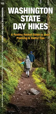 Randonnées d'une journée dans l'État de Washington : Un guide pliable de sentiers faciles et accessibles - Washington State Day Hikes: A Folding Guide to Easy & Accessible Trails