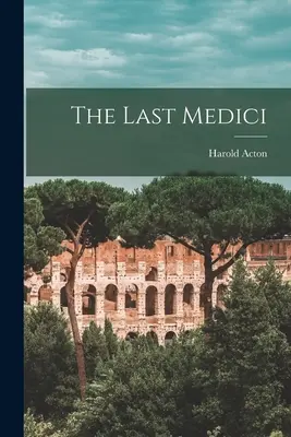 Le dernier Médicis - The Last Medici