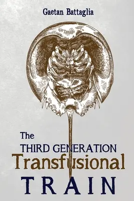 Train transfusionnel de troisième génération - Third Generation Transfusional Train
