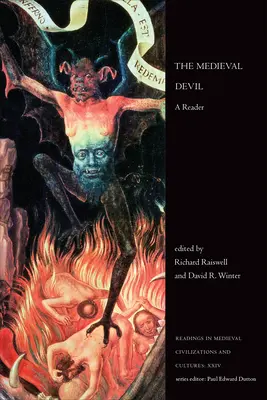 Le diable médiéval : Un lecteur - The Medieval Devil: A Reader