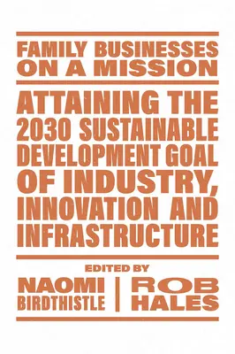Atteindre l'objectif de développement durable 2030 en matière d'industrie, d'innovation et d'infrastructure - Attaining the 2030 Sustainable Development Goal of Industry, Innovation and Infrastructure