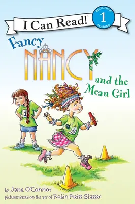 Fancy Nancy et la méchante fille - Fancy Nancy and the Mean Girl