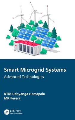 Systèmes de micro-réseaux intelligents : Technologies avancées - Smart Microgrid Systems: Advanced Technologies