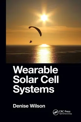 Systèmes de cellules solaires portables - Wearable Solar Cell Systems