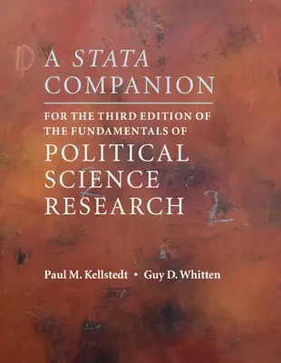 Un compagnon Stata pour la troisième édition des Fondamentaux de la recherche en sciences politiques - A Stata Companion for the Third Edition of the Fundamentals of Political Science Research