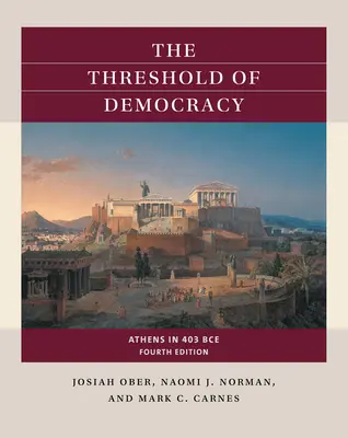 Le seuil de la démocratie : Athènes en 403 av. - The Threshold of Democracy: Athens in 403 Bce