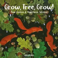 Grandis, Arbre, Grandis ! - Grow, Tree, Grow!