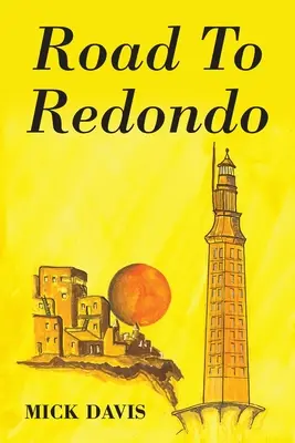 La route de Redondo - Road To Redondo