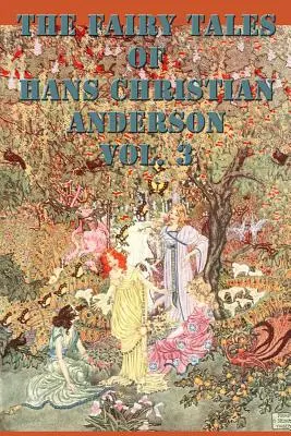 Les contes de Hans Christian Anderson Vol. 3 - The Fairy Tales of Hans Christian Anderson Vol. 3