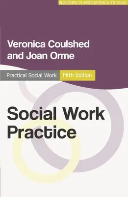 Pratique du travail social - Social Work Practice