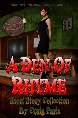 Un antre de la rime - Collection de nouvelles - A Den of Rhyme - Short Story Collection