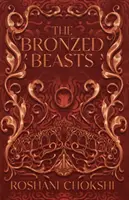 Bêtes bronzées - Bronzed Beasts