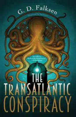 La conspiration transatlantique - The Transatlantic Conspiracy