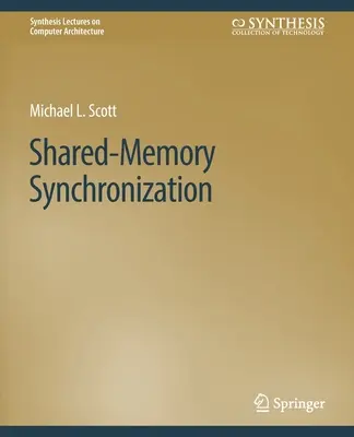 Synchronisation des mémoires partagées - Shared-Memory Synchronization