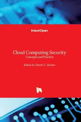 Sécurité de l'informatique en nuage : Concepts et pratiques - Cloud Computing Security: Concepts and Practice