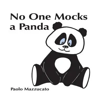 Personne ne se moque d'un panda - No One Mocks a Panda