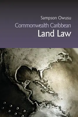 Droit foncier des Caraïbes du Commonwealth - Commonwealth Caribbean Land Law