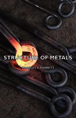 Structure des métaux - Structure of Metals