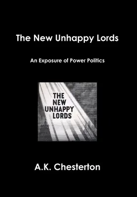 Les nouveaux seigneurs malheureux - The New Unhappy Lords
