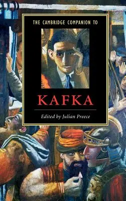 Le Cambridge Companion de Kafka - The Cambridge Companion to Kafka