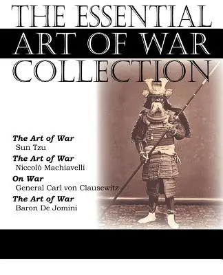 La collection essentielle de l'art de la guerre - The Essential Art of War Collection