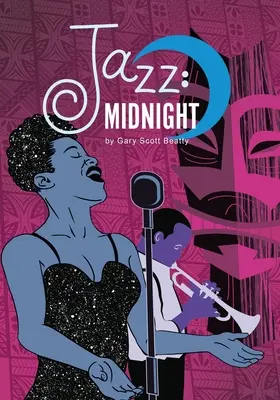 Le jazz : Minuit - Jazz: Midnight
