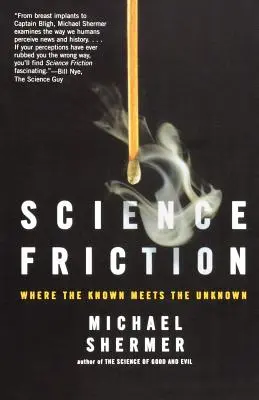 Science Friction : Quand le connu rencontre l'inconnu - Science Friction: Where the Known Meets the Unknown