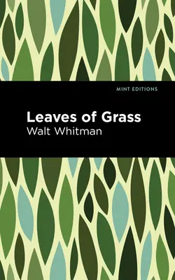 Feuilles d'herbe - Leaves of Grass